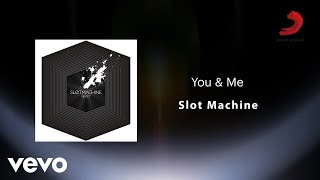 You & Me