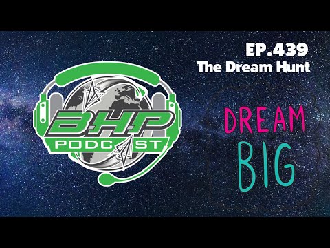 BowHunterPlanet Podcast #439 - The Dream Hunt
