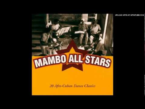 Mambo All Stars - El cayuco