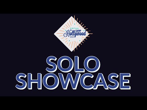Virtual Camp Hollywood 2020 - Solo Showcase