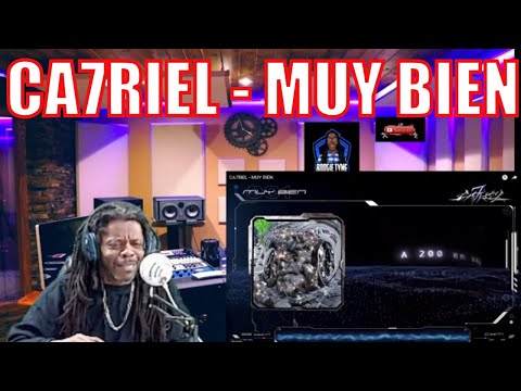 CA7RIEL - MUY BIEN   reaction