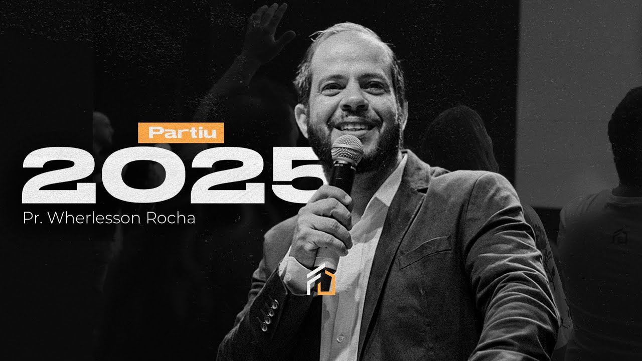 PARTIU 2025 | PR. WHERLESSON