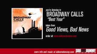 Broadway Calls - Best Year (Official Audio)