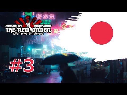 Let's play Hearts of Iron IV The New Order: LDOE - Empire of Japan (DEFCON 1) - part 3