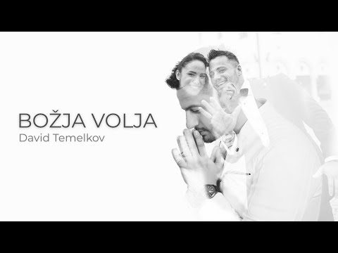 DAVID TEMELKOV - Božja volja (Official Video)