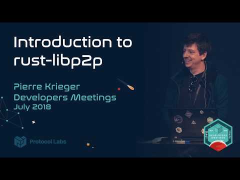 Introduction to Rust Libp2p - Pierre Krieger