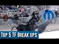 Top 5 Top Fuel Break Ups