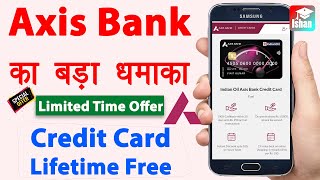 Axis bank credit card apply kaise kare | Lifetime free credit card 2023 without income proof | Guide