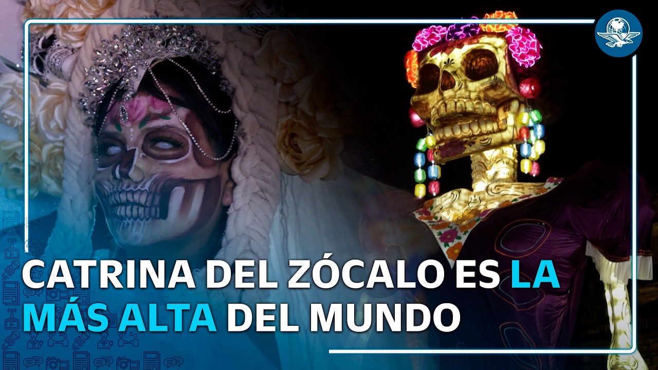 Récord Guinness en CDMX: Catrina del Zócalo es la más alta del mundo