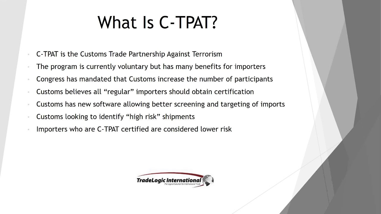 CTPAT and Supply Chain Security - The Future is Now