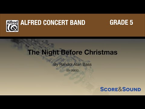 The Night Before Christmas by Randol Alan Bass - Score & Sound