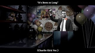 Cover art for "It's Been so Long" 《Charlie Kirk Ver.》// "The Man Behind The Sniper"