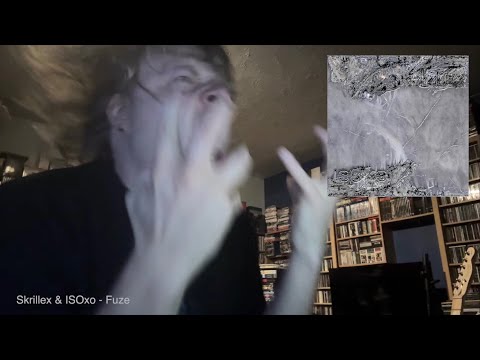 Skrillex & ISOxo - fuze [LYNCHMALEIDEAL REACTION]