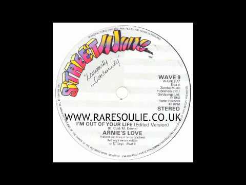 Arnie's Love - I'm Out Of Your Life - Street Wave