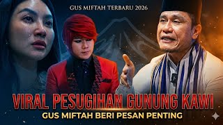 Download lagu Gus Miftah's latest viral Gunung Kawi pesugihan, Gus Miftah gives an important message mp3