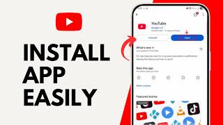 How to Install Youtube on Android Easily