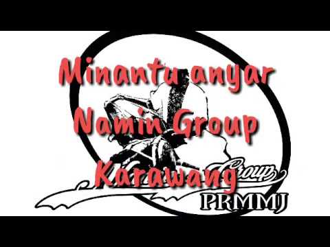 JAIPONG NAMIN GROUP - Minantu Anyar