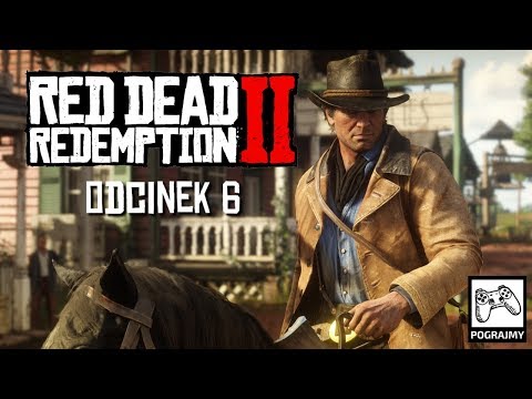 Red Dead Redemption 2 - odc. 6 - Valentine (Gameplay PL - Zagrajmy w - Let's Play)