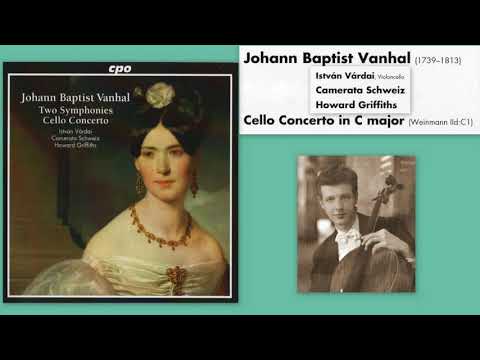 Johann Baptist Vanhal: Cello Concerto in C major, István Várdai (cello), Howard Griffiths (cond.)