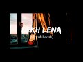 Dekh Lena Arijit Singh Song Slowed And Reverb Lofi Mix