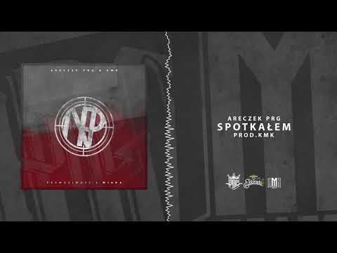 ARECZEK PRG & KMK- SPOTKAŁEM