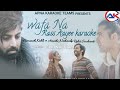 Wafa Na Raas Aayee karaoke |Jubin Nautiyal | Himansh Kohli, Arushi Nishank, Rohit Suchanti