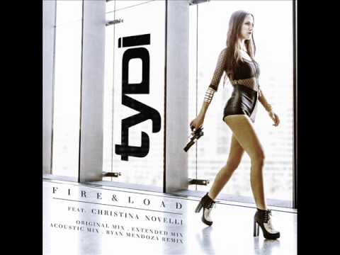 tyDi (Feat. Christina Novelli) - Fire & Load (Stripped Version)