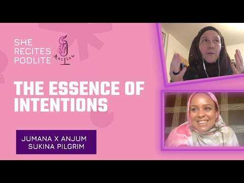The Essence of Intentions - She Recites Podlite
