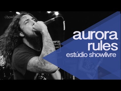 Aurora Rules no Estúdio Showlivre 2014 - Apresentação na íntegra