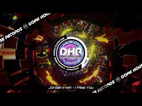 Jordan Irwin - I Miss You - DHR UK Bounce 🔥