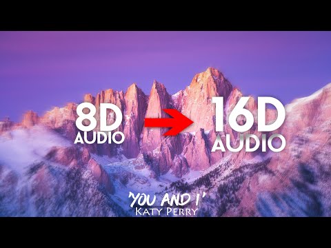 Katy Perry - You and I [16D AUDIO | NOT 8D] | TikTok Song | Harleys In Hawaii