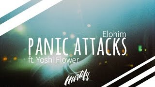 Elohim – Panic Attacks (ft. Yoshi Flower)