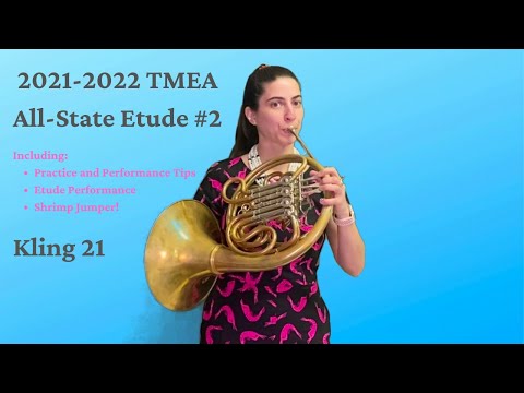 French Horn 2021-2022 TMEA All-State Etude #2 AKA Kling 21