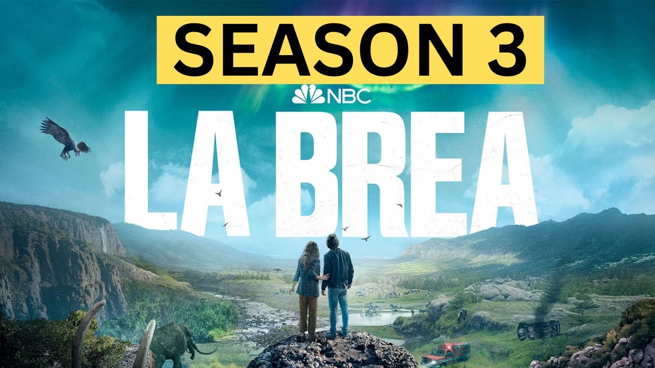 La Brea season 3 Release Date and Everything We Know
