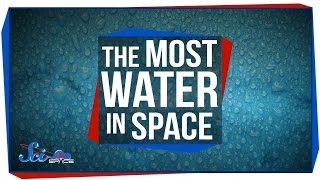 The Biggest Water Reservoir in Space