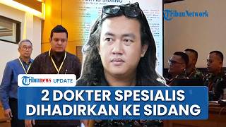 Oditur Militer Hadirkan Saksi Ahli, 2 Dokter Spesialis yang Tangani Andrie Yunus Datangi Persidangan