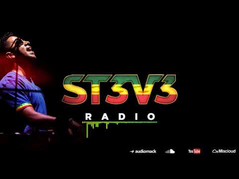 St3v3 Radio #1 #DJSt3v3