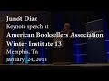 ABA Wi13 Keynote Speech: Junot Díaz | Word Up