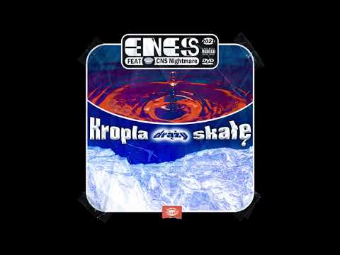 ENES feat. CNS Nightmare - Kropla drąży skałę (Prod. Albert Jaron)