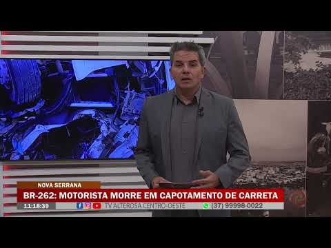 Nova Serrana: Motorista morre em capotamento de carreta na BR 262