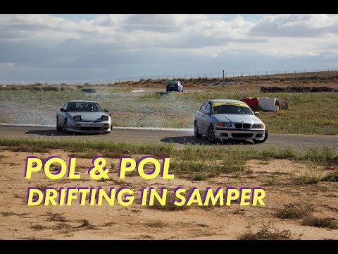 Pol & Pol Drifting in Samper | VLOG 30
