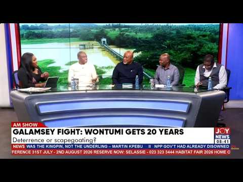 Fight against Galamsey; Wontumi for 20 years, deterrence or scapegoating? | AM Show (21-07-2026)