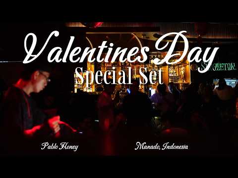 PABLO HONEY - Valentines Day Live Mix 2026
