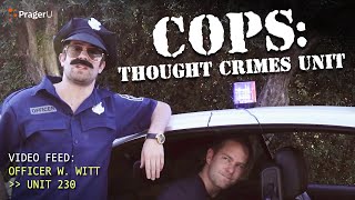 COPS: Thought Crimes Unit with Officer Will Witt