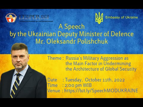 Speech of Deputy Minister of Defense of Ukraine Mr. Oleksandr Polishchuk