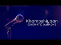 Download Khamoshiyaa Unplugged Karaoke With Lyrics Darksun Productions Mp3 Song