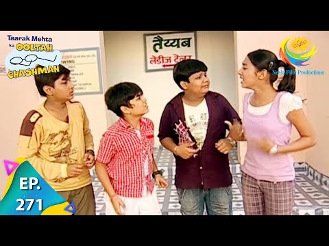 Taarak Mehta Ka Ooltah Chashmah - Episode 271 - Full Episode