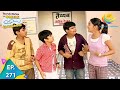 Taarak Mehta Ka Ooltah Chashmah Episode 271 Full Episode