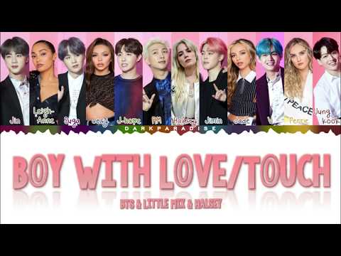 BTS & Little Mix & Halsey - Boy With Love / Touch (Color Coded Lyrics)