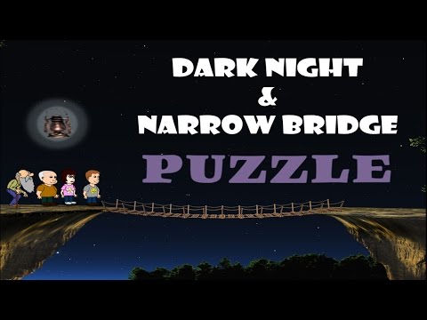 Dark Night & Narrow Bridge PUZZLE || The Bridge Riddle || Midnight Train Puzzle